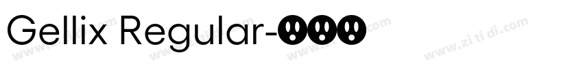 Gellix Regular字体转换
